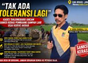 “Tak Ada Toleransi Lagi”: Kades Tanjungbaru Ancam Sanksi Keras Pembuang Sampah Liar Usai Korve Akbar