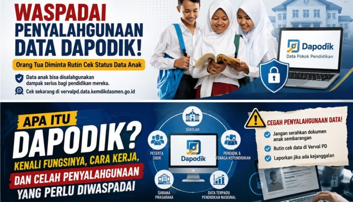 Waspadai Penyalahgunaan Data Dapodik, Orang Tua Diminta Rutin Cek Status Data Anak
