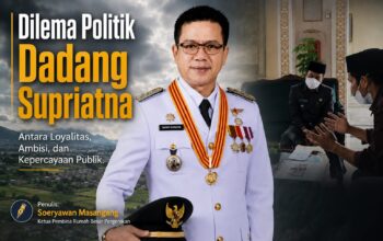 Dilema Politik Dadang Supriatna