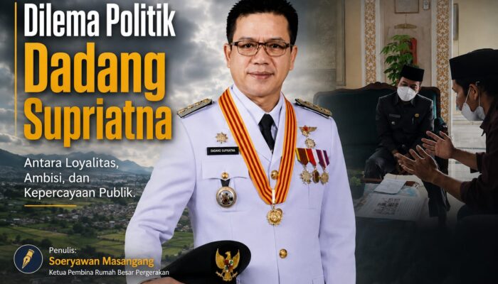 Dilema Politik Dadang Supriatna